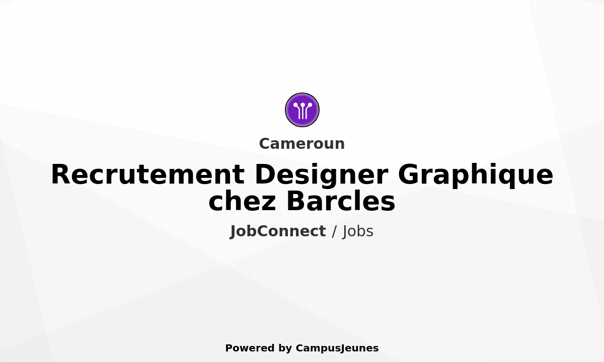 Recrutement Designer Graphique chez Barcles