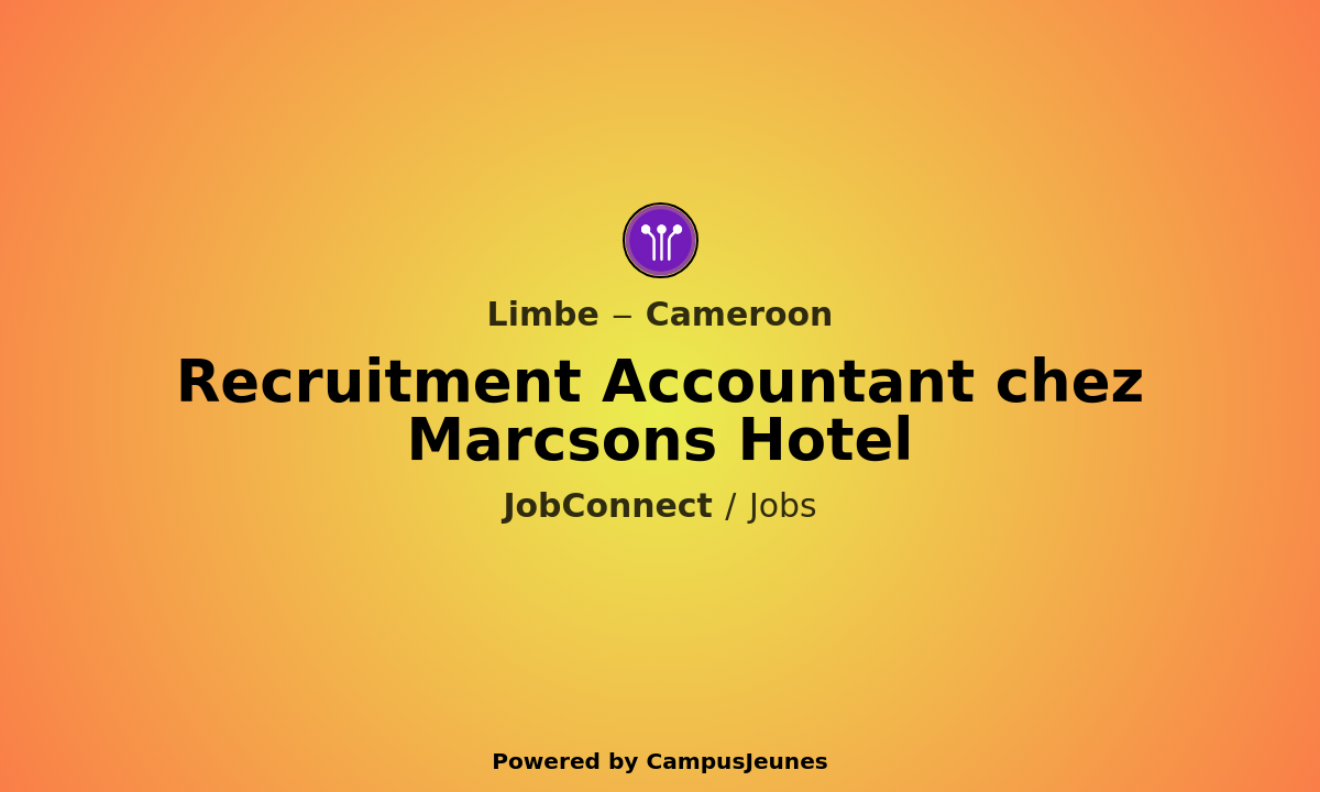 Recruitment Accountant chez Marcsons Hotel - Limbe