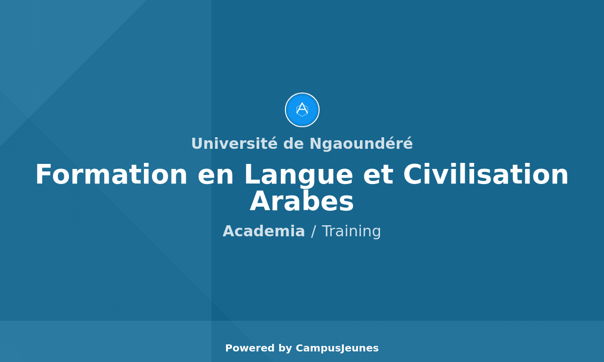 Formation en Langue et Civilisation Arabes à l'Université de Ngaoundéré : Un programme académique complet pour l'année 2025-2026