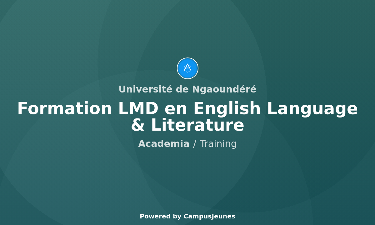 Formation LMD en English Language & Literature à l'Université de Ngaoundéré