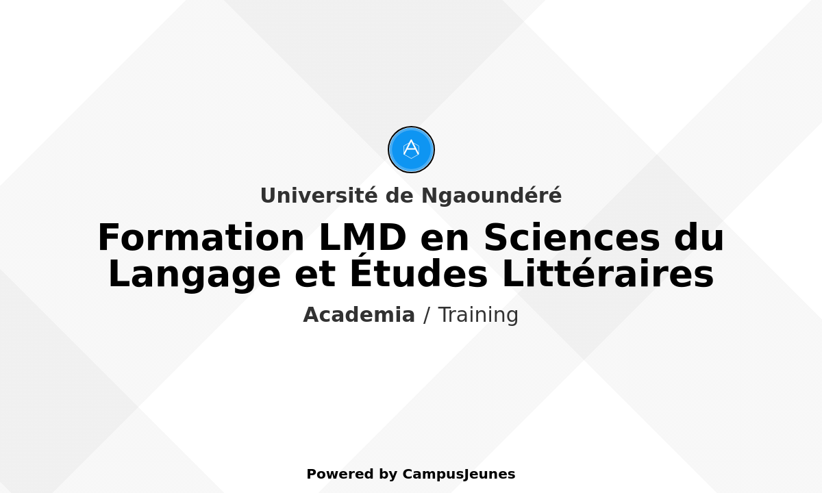 Formation en Sciences du Langage et Études Littéraires à l'Université de Ngaoundéré